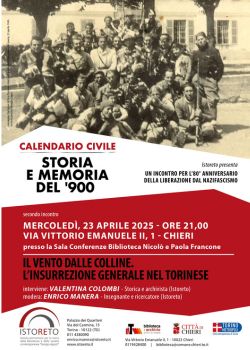 Storia e memoria del '900 Calendario Civile - "Il vento dalle colline. L'insurrezione generale nel torinese"